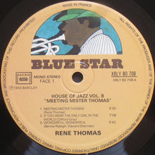Load image into Gallery viewer, René Thomas : Meeting Mister Thomas (LP, Album, RE)