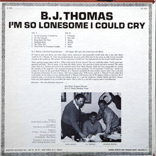 Laden Sie das Bild in den Galerie-Viewer, B.J. Thomas : I'm So Lonesome I Could Cry (LP, Album, Mono, Pit)