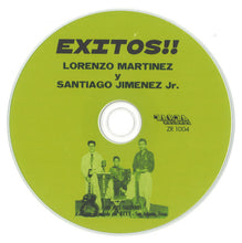 Load image into Gallery viewer, Lorenzo Martinez y Santiago Jimenez, Jr. : Exitos!! (CD, Album, Ltd)