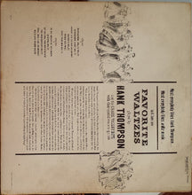 Laden Sie das Bild in den Galerie-Viewer, Hank Thompson And His Brazos Valley Boys : Favorite Waltzes (LP, Album, Mono, RP)