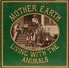 Charger l'image dans la galerie, Mother Earth (4) : Living With The Animals (LP, Album, RP, Gat)
