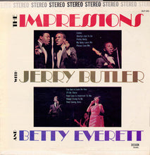 Load image into Gallery viewer, The Impressions With Jerry Butler And Betty Everett : The Impressions With Jerry Butler And Betty Everett (LP, Comp)