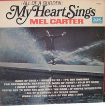 Load image into Gallery viewer, Mel Carter : (All Of A Sudden) My Heart Sings (LP, Mono)