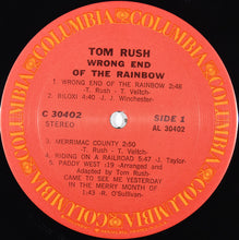 Load image into Gallery viewer, Tom Rush : Wrong End Of The Rainbow (LP, Album, Pit)