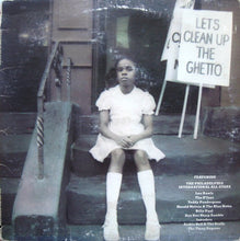 Load image into Gallery viewer, The Philadelphia International All-Stars* : Let's Clean Up The Ghetto (LP, Album)