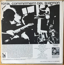 Charger l'image dans la galerie, Del Shannon : Total Commitment (LP, Album, Mono)