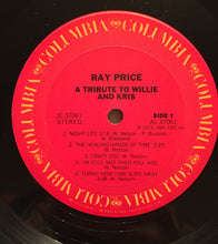 Load image into Gallery viewer, Ray Price : A Tribute To Willie And Kris (LP, Comp)