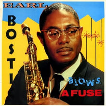 Charger l'image dans la galerie, Earl Bostic : Blows A Fuse (LP, Comp)