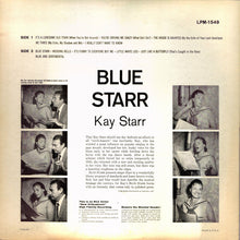 Laden Sie das Bild in den Galerie-Viewer, Kay Starr : Blue Starr (LP, Album, Mono)