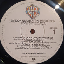 Laden Sie das Bild in den Galerie-Viewer, David Ruffin : So Soon We Change (LP, Album, Win)