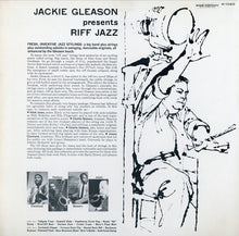 Load image into Gallery viewer, Jackie Gleason : Jackie Gleason Presents Riff Jazz (LP, Album, Mono)