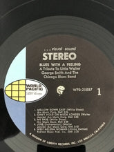 Load image into Gallery viewer, George Smith (4) & The Chicago Blues Band : Blues With A Feeling (A Tribute To Little Walter) (LP, Album)