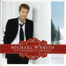 Load image into Gallery viewer, Michael W. Smith : It’s A Wonderful Christmas (CD, Album)