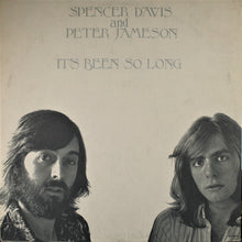 Load image into Gallery viewer, Spencer Davis And Peter Jameson : It's Been So Long (LP, Album)