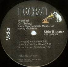 Load image into Gallery viewer, Larry Elgart And His Manhattan Swing Orchestra : Hooked On Swing (LP, Album, Ind)