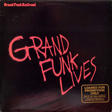 Load image into Gallery viewer, Grand Funk Railroad : Grand Funk Lives (LP, Album, Eur)