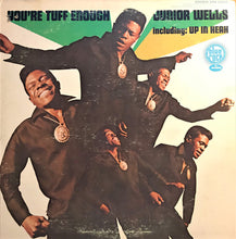 Charger l'image dans la galerie, Junior Wells : You're Tuff Enough (LP, Album)