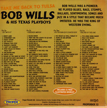 Load image into Gallery viewer, Bob Wills & His Texas Playboys : Take Me Back To Tulsa (4xCD, Comp, RM + Box)