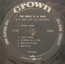 Laden Sie das Bild in den Galerie-Viewer, B. B. King And His Orchestra* : The Great B. B. King (LP, Mono)