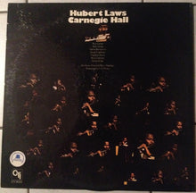 Laden Sie das Bild in den Galerie-Viewer, Hubert Laws : Carnegie Hall (LP, Album)