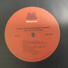 Load image into Gallery viewer, Hank Crawford / Jimmy McGriff : On The Blue Side (LP, Album)