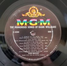 Charger l'image dans la galerie, Hank Williams : Sings Kaw-Liga And Other Humorous Songs (LP, Comp, Mono)