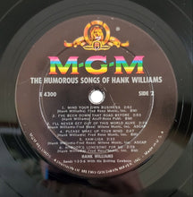 Charger l'image dans la galerie, Hank Williams : Sings Kaw-Liga And Other Humorous Songs (LP, Comp, Mono)