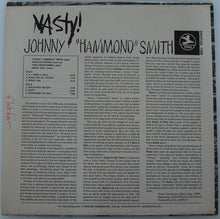 Laden Sie das Bild in den Galerie-Viewer, Johnny "Hammond" Smith* : Nasty! (LP, Album)