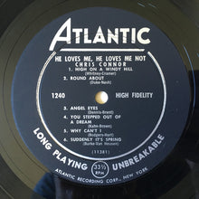 Load image into Gallery viewer, Chris Connor : He Loves Me, He Loves Me Not (LP, Album, Mono)