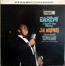 Load image into Gallery viewer, Joe Williams / Count Basie And His Orchestra* : Everyday I Have The Blues (LP, Album, RE)