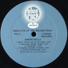 Load image into Gallery viewer, Junior Wells : Sings Live At The Golden Bear (LP, Album)