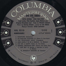 Laden Sie das Bild in den Galerie-Viewer, Bye Bye Birdie Original Broadway Cast With Chita Rivera, Dick Van Dyke (2), Paul Lynde, Dick Gautier, Michael J. Pollard, Susan Watson And Kay Medford : Bye Bye Birdie (LP, Album, Mono, Gat)