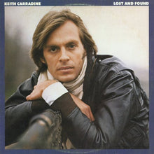 Load image into Gallery viewer, Keith Carradine : Lost And Found (LP, Album, PRC)