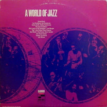 Laden Sie das Bild in den Galerie-Viewer, Various : A World Of Jazz (2xLP, Comp)