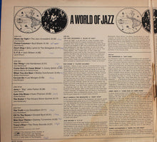 Laden Sie das Bild in den Galerie-Viewer, Various : A World Of Jazz (2xLP, Comp)