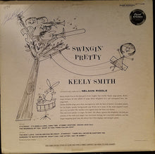 Laden Sie das Bild in den Galerie-Viewer, Keely Smith : Swingin' Pretty (LP, Album, 1st)