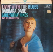 Charger l'image dans la galerie, Barbara Dane : Livin' With The Blues (LP, Album)
