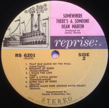 Load image into Gallery viewer, Dean Martin : Somewhere There's A Someone (LP, Album)