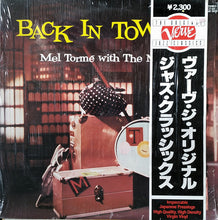 Laden Sie das Bild in den Galerie-Viewer, Mel Tormé With The Meltones* : Back In Town (LP, Album, RE)