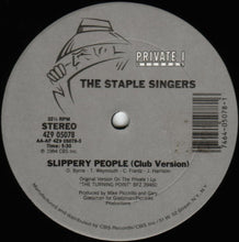 Laden Sie das Bild in den Galerie-Viewer, The Staple Singers : Slippery People (12", Single)
