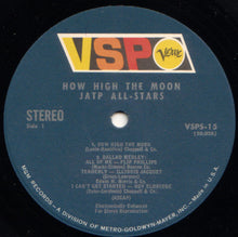 Charger l'image dans la galerie, The JATP All Stars* : How High The Moon (LP, Comp)