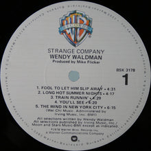 Charger l'image dans la galerie, Wendy Waldman : Strange Company (LP, Album, Jac)