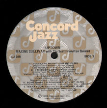 Charger l'image dans la galerie, Maxine Sullivan With The Scott Hamilton Quintet : Uptown (LP, Album)