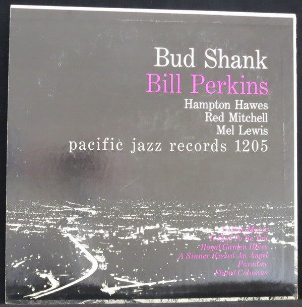 Bud Shank & Shorty Rogers & Bill Perkins - Bud Shank - Shorty Rogers - Bill  Perkins - LP