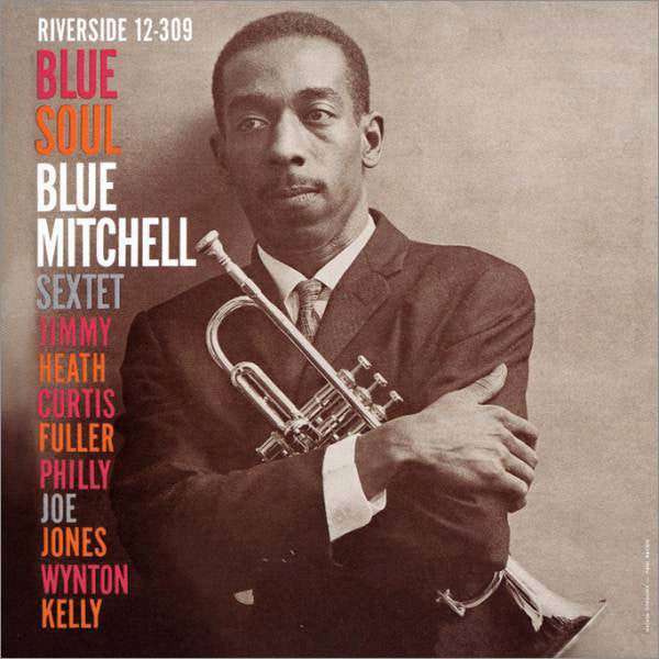 Buy Blue Mitchell Sextet : Blue Soul (CD, Album, RE, RM) Online