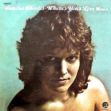 Load image into Gallery viewer, Sandra Rhodes : Where's Your Love Been (LP, Album)
