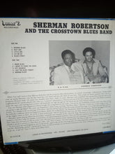 Charger l'image dans la galerie, Sherman Robertson And The Crosstown Blues Band* : Married Blues (LP)