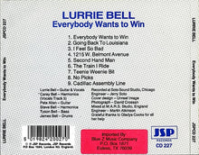 Load image into Gallery viewer, Lurrie Bell : Everybody Wants To Win (CD, Album)