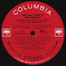 Load image into Gallery viewer, Tony Bennett : Who Can I Turn To (LP, Album)