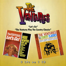 Laden Sie das Bild in den Galerie-Viewer, The Ventures : Let's Go! / The Ventures Play The Country Classics (CD, Comp)